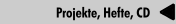 Projekte, Hefte, CD